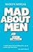 Mad About Men: A Menmoir