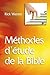 Méthodes d'étude de la Bible (French Edition)