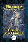 Phantastes: A Fae...