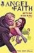 Angel & Faith by Christos Gage