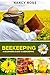 Beekeeping: A Beginners Gui...