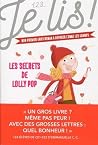 Les secrets de Lolly Pop by Geneviève Guilbault Les secrets de Lolly Pop by Geneviève Guilbault