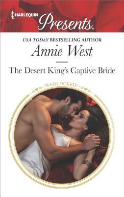 The Desert King's Captive Bride (The Jeirut Royal Sisters #1)