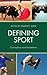 Defining Sport: Conceptions...