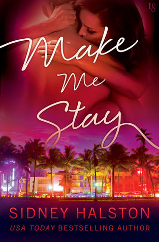 Make Me Stay (Panic, #2)