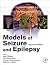 Models of Seizures and Epilepsy