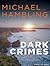 Dark Crimes (DCI Sophie Allen #1)