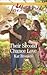 Their Second Chance Love (Texas Sweethearts, 3)