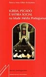 Igreja, pecado e sátira social na Idade Média portuguesa