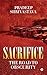 Sacrifice: The Road to Obscurity