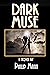 Dark Muse