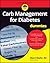 Diabetes & Carb Counting For Dummies by Sherri Shafer