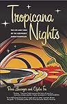 Book cover for Tropicana Nights: The Life and Times of the Legendary Cuban Nightclub
