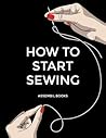 How To Start Sewing