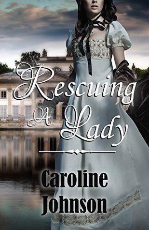 Rescuing a Lady (Kindle Edition)