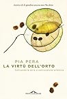 La virtù dell'ort...