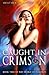 Caught In Crimson: Book Two of the Sword of Elements