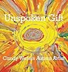Unspoken Gift: Ca...