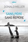 Sans père et sans repère (French Edition) Sans père et sans repère (French Edition)
