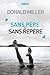 Sans père et sans repère (French Edition)