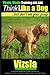 Vizsla, Vizsla Training AAA AKC | Think Like a Dog - But Don't Eat Your Poop!: Here's EXACTLY How To TRAIN Your Vizsla