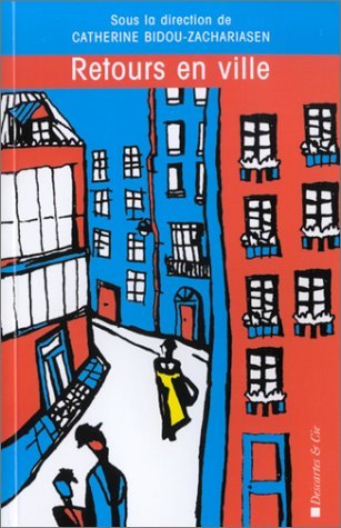 Retours en ville (Paperback)