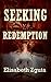 Seeking Redemption