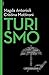 Turismo (Italian Edition)