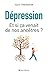 Dépression - Et si ça venai...