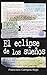 El eclipse de los sueños (Spanish Edition)