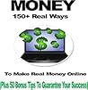 Make Money Online: 150+ Real Ways to Make Real Money Online (Plus 50 Bonus Tips to Guarantee Your Success)