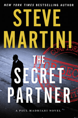 The Secret Partner (Paul Madriani, #15)