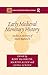 Early Medieval Monetary History: Studies in Memory of Mark Blackburn (Studies in Early Medieval Britain and Ireland)