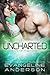 Uncharted by Evangeline Anderson