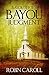 Bayou Judgment (Bayou Series #3)