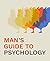 Man's Guide to Psychology by Mark Derian