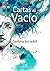 Cartas al vacío (Spanish Edition)