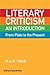 Literary Criticism from Plato to the Present: An Introduction