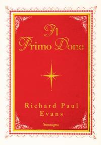 Il Primo Dono (La Scatola di Natale, #1)