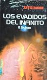 Los evadidos del infinito