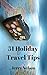 51 Holiday Travel Tips