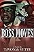 Boss Moves