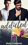 Addicted by Mark Summers