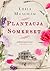 Plantacja Somerset by Leila Meacham
