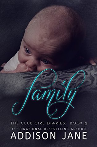 Family (The Club Girl Diaries, #5)