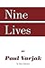Nine Lives by Paul Varjak by Dave Dumanis