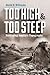 Too High and Too Steep: Reshaping Seattle’s Topography (Northwest Writers Fund xx)