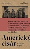 Americký cisár by Martin Pollack