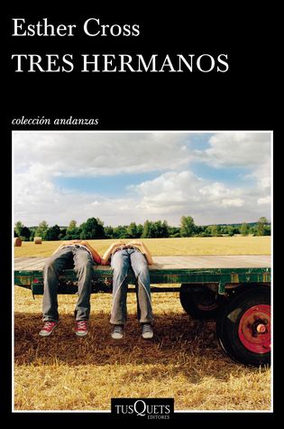 Tapa de Tres hermanos (Esther Cross)