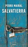 Salvatierra by Pedro Mairal